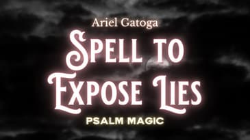 Psalm 36: Ancient Psalm Magic to Expose Lies