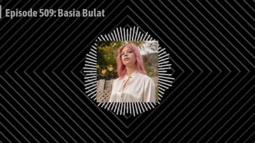 Episode 509: Basia Bulat