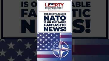 Suddenly Leaving NATO is on the Table - Fantastic News!