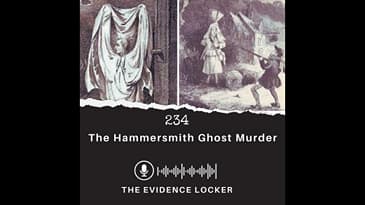 234: The Hammersmith Ghost Murder | England
