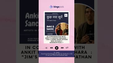 In Conversation with Ankit & Sanchit Balhara: Jim's theme from Pathan was actually serendipitous