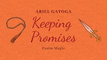 Psalm Magic: Psalm 119 ALEPH - PROMISES ARE KEPT, NOT BROKEN!!