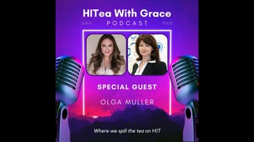 ViVE Special: Olga Muller Spills the Tea on the Unwritten Rules of EHRs