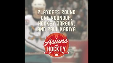 S1E4: Round 1 Roundup, Hockey Jargon, and Paul Kariya