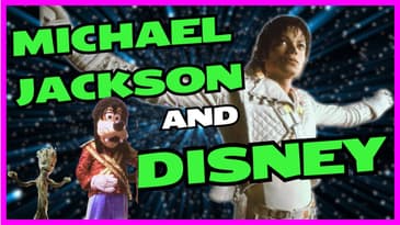 Michael Jackson and Disney | Part 2 of The Trinity of 1980’s Pop Music And Disney Miniseries