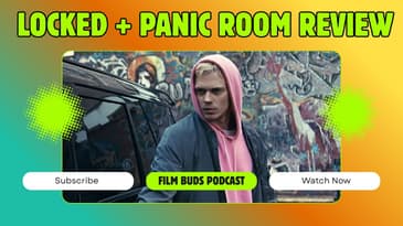 599: Locked + Panic Room REVIEW + Top 10 Single-Location Movies