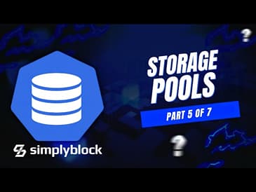 Part 5: Storage Pools | simplyblock Demo