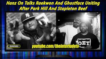 Hanz On Talks Raekwon And Ghostface Uniting After Park Hill And Stapleton Beef