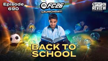 #690: FC26 LAUNCH ''Back To School''