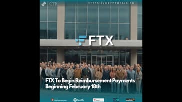 #FTX To Begin Reimbursement Payments Beginning February 18th