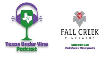 Episode 038 - HC - Fall Creek Vineyards