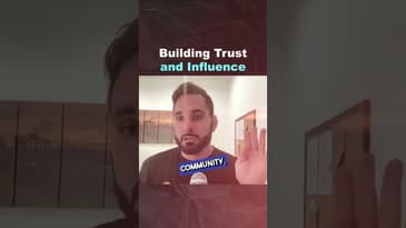 Building Trust and Influence