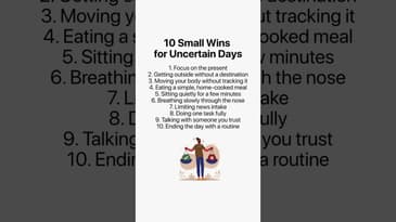 10 Small Wins for Uncertain Days #longevity #uncertainty #healthyaging