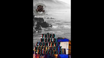Third World Country? Nope! Just California