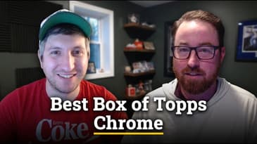 What is the Best Box of Topps Chrome Baseball This Year?