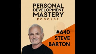 Stuck in Overthinking? The Six Phrases That Bring You Back to Awareness, with Steve Barton | #640