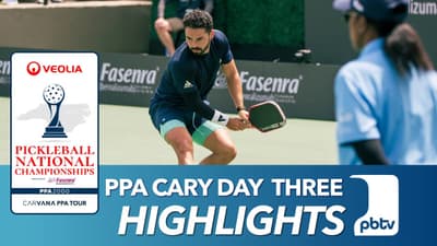 PPA Cary Day 3 Highlights