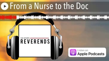 From a Nurse to the Doc