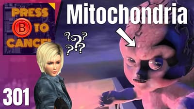 Your Mitochondria Called. They've Unionized. Parasite Eve | Press B Podcast Ep: 301