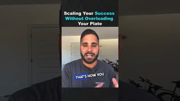 Scaling Your Success Without Overloading Your Plate (Part 2)