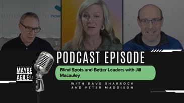 Blind Spots and Better Leaders with Jill Macauley