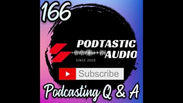 Ep 166  #podcast #podcastcreators #podcastingtips