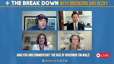 The Break Down with Brodkorb and Becky Live Stream: The Rise of Governor Tim Walz!