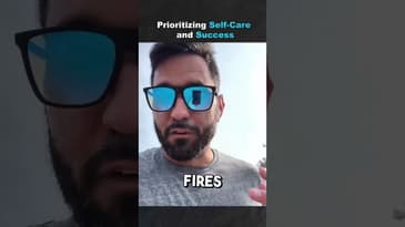 Prioritizing Self Care and Success (Part 3)