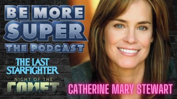 Catherine Mary Stewart - The Last Starfighter - Night of the Comet -  Chats about her career!.