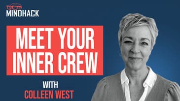 #091 Colleen West - Meet Your "Inner Crew" – The IFS Key to Overcoming Anxiety & Healing Trauma
