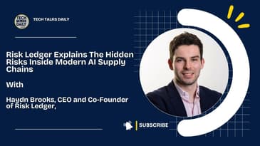 Risk Ledger Explains The Hidden Risks Inside Modern AI Supply Chains