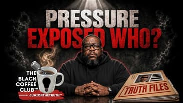 Pressure Doesn't Lie — But You've Been Lying to Yourself! | The Black Coffee Club™