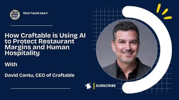 How Craftable is Using AI to Protect Restaurant Margins and Human Hospitality