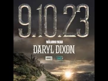 The Walking Dead: Daryl Dixon Preview - Fandom Hybrid Podcast #251