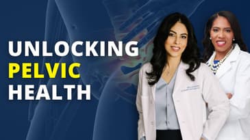 Unlocking Pelvic Health | Dr. Shelly, MD
