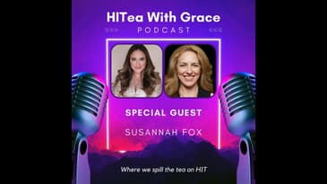 Susannah Fox Spills the Tea on the "Patient Rebel"