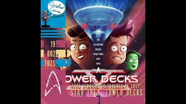 Ep: 039 React & Review of Lower Decks "Dos Cerritos" & "Shades of Green"