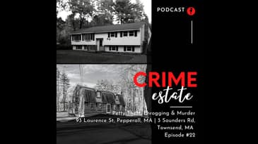 22 -   Petty Theft, Phrogging and Murder