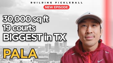 Founder of largest indoor Pickleball facility in Texas | Building Pickleball