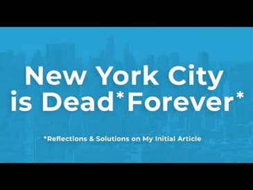 Why I Said NYC Is Dead - James Altucher