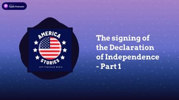 The signing of the Declaration of Independence - Part 1 | America Stories
