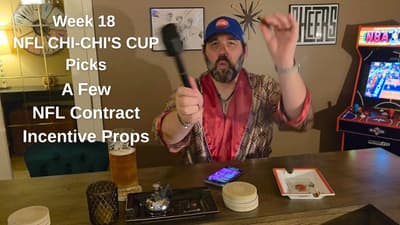Week 18 Chi-Chi's Picks - Contract Incentives