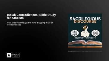 Isaiah Contradictions: Bible Study for Atheists