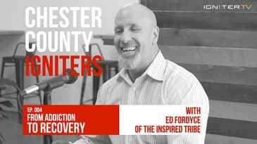 From Addiction to Recovery, ep.004 Chesco Igniters feat. Ed Fordyce