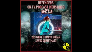 Marvel's What If? 203 What if Happy Hogan Saved Christmas?