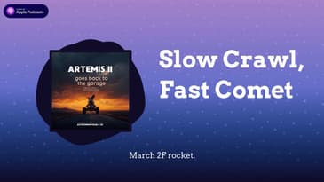 Slow Crawl, Fast Comet