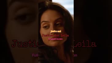 Justice for Leila - Death and Other Details