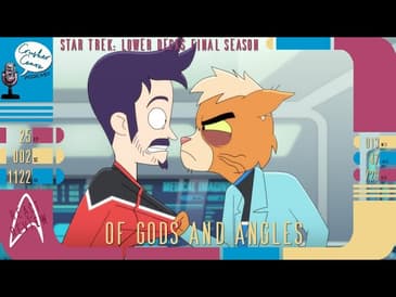 Star Trek: Lower Decks S5 React & Review - “Of Gods and Angles”