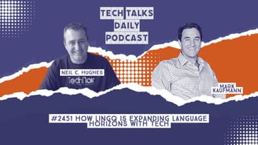 2451: How LingQ is Expanding Language Horizons With Tech