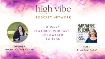 How to Lead with Heart, Structure & Authenticity in Your Practice with Lisa Catallo